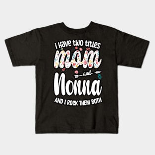 mom and nonna and i Kids T-Shirt